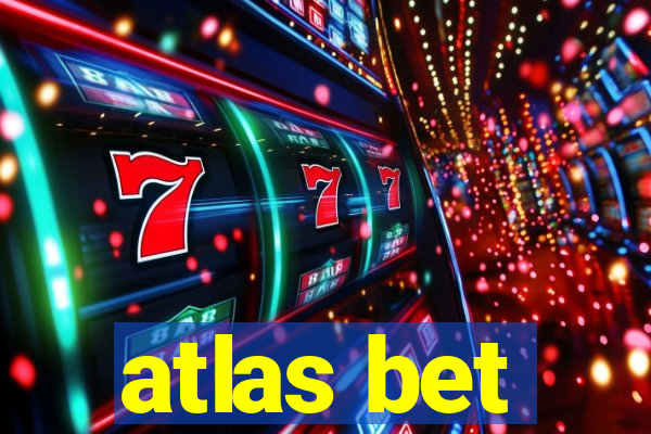 atlas bet